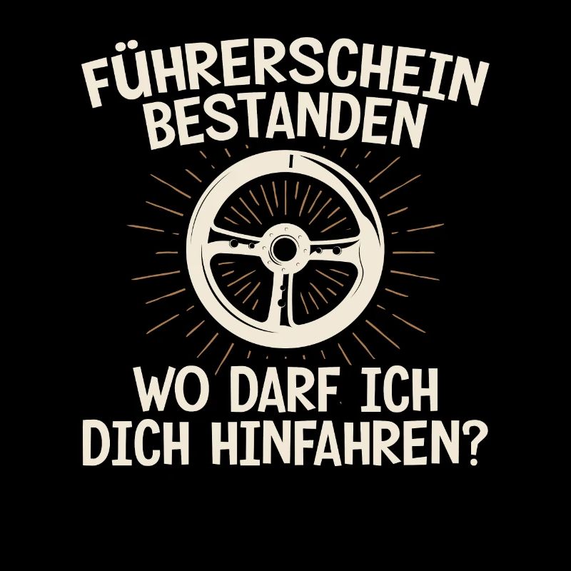 Führerschein Bestanden Wo Darf Ich Dich Hinfahren