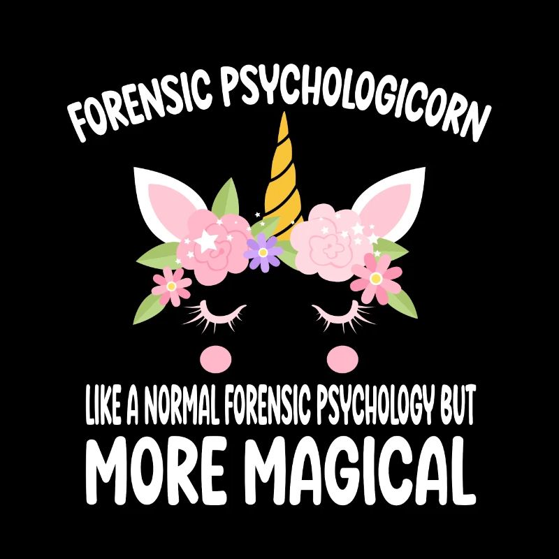 Forensic Psychologicorn like a normal Psychologist