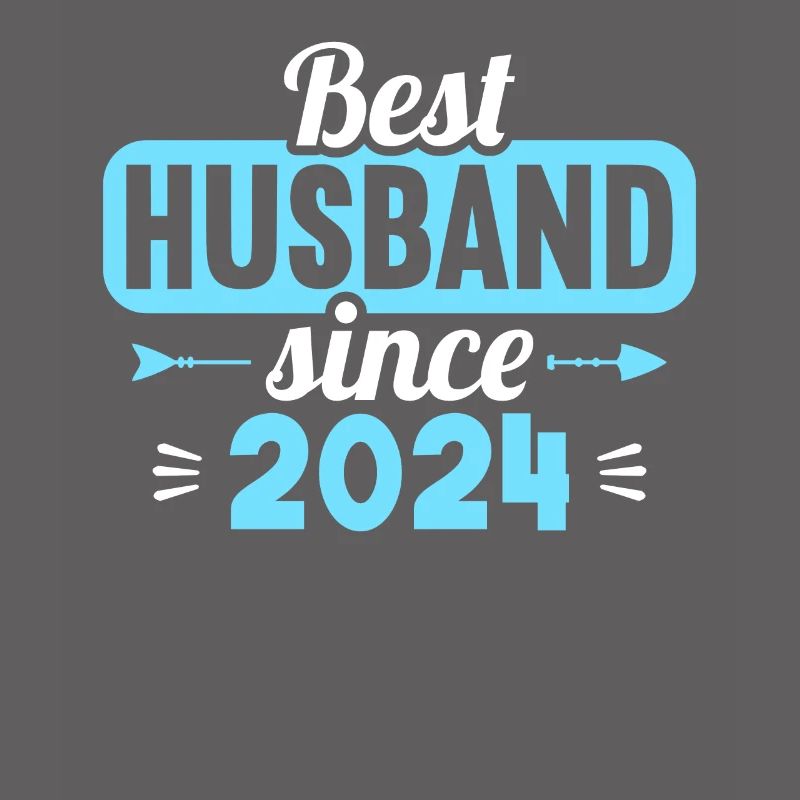 Bester Ehemann seit 2024 1.Hochzeitstag