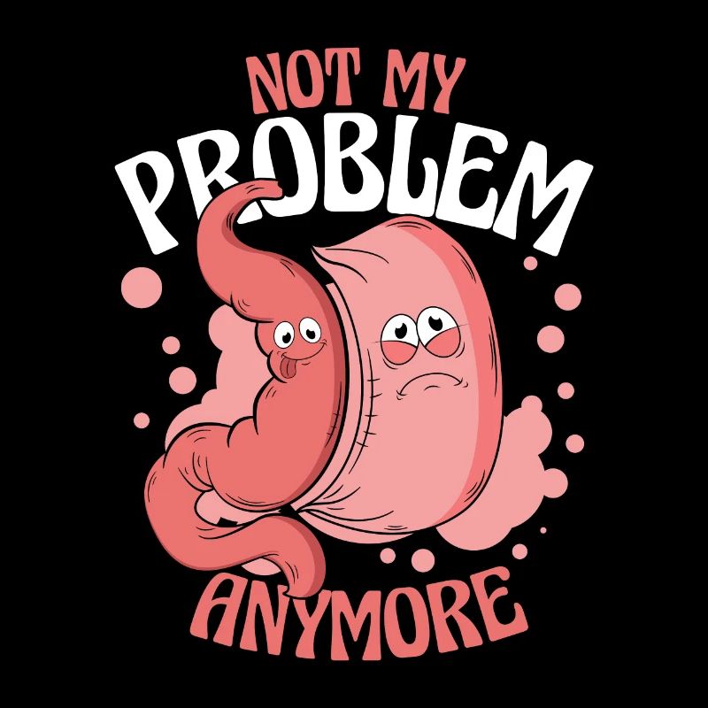 Not My Problem Anymore Gastric Bypass Gastric