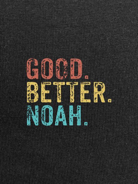 Good better Noah