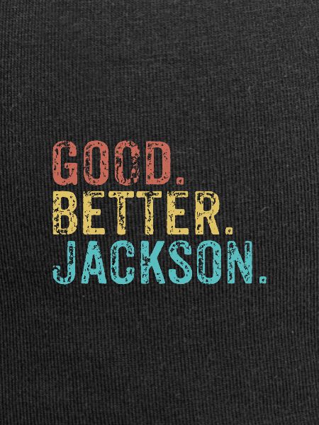 Good better Jackson