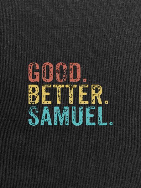 Good better Samuel