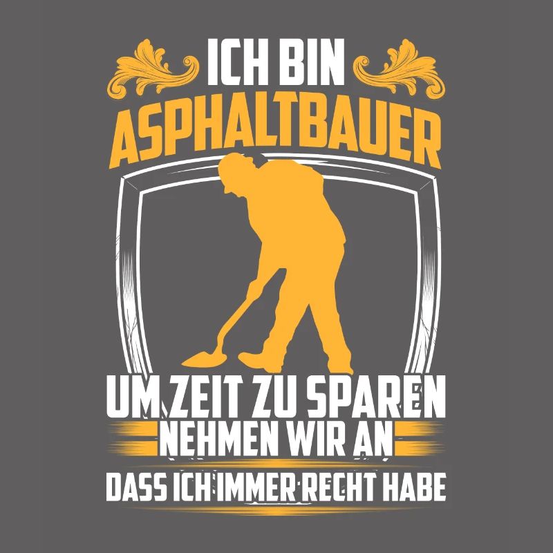 Asphalt builder is always right road builder