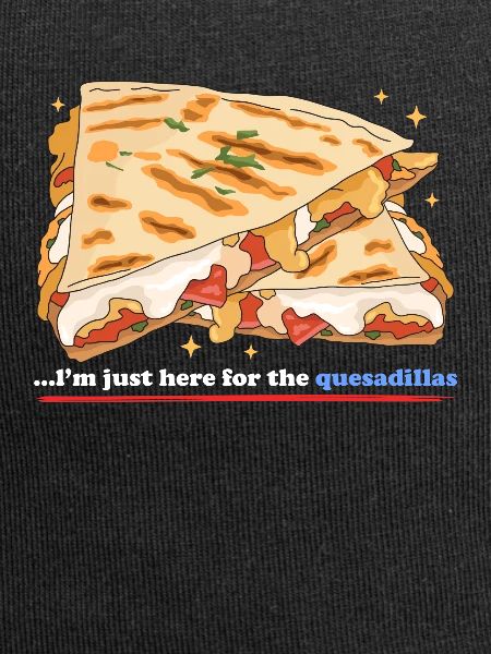 Quesadillas Mexican Quesadilla Gift