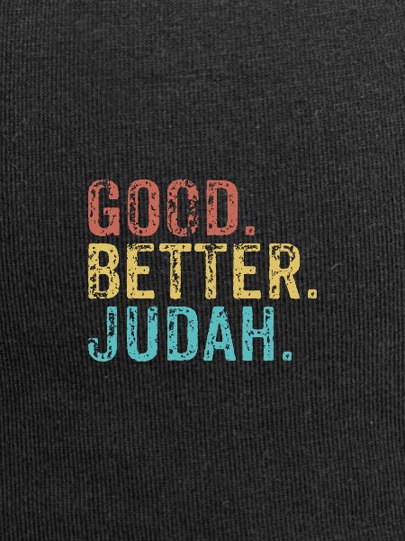 Good better Judah