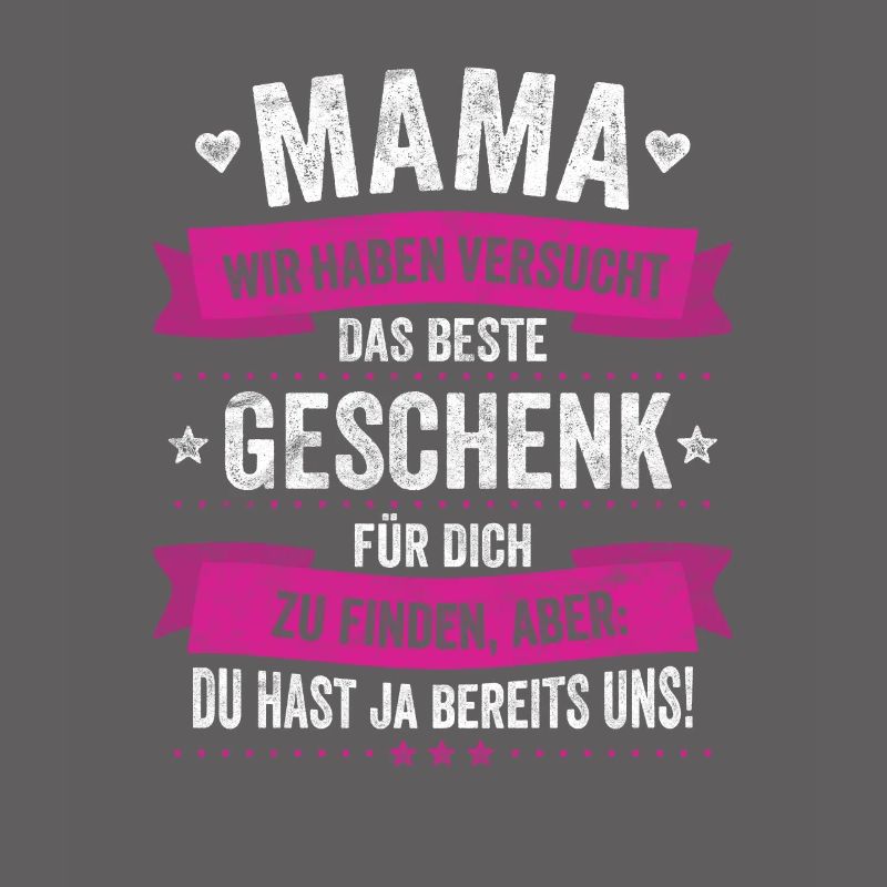 Das Beste Geschenk Sind Wir Mama Muttertag