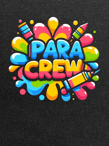 Para Crew Paraprofessional Parapro Lehrer