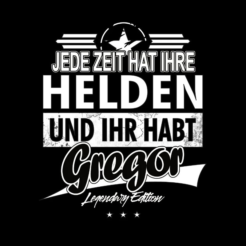 Every era has its heroes You have Gregor