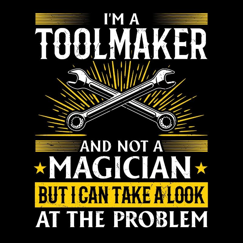 Tool Mechanic - Not a Magician, Just a Genius