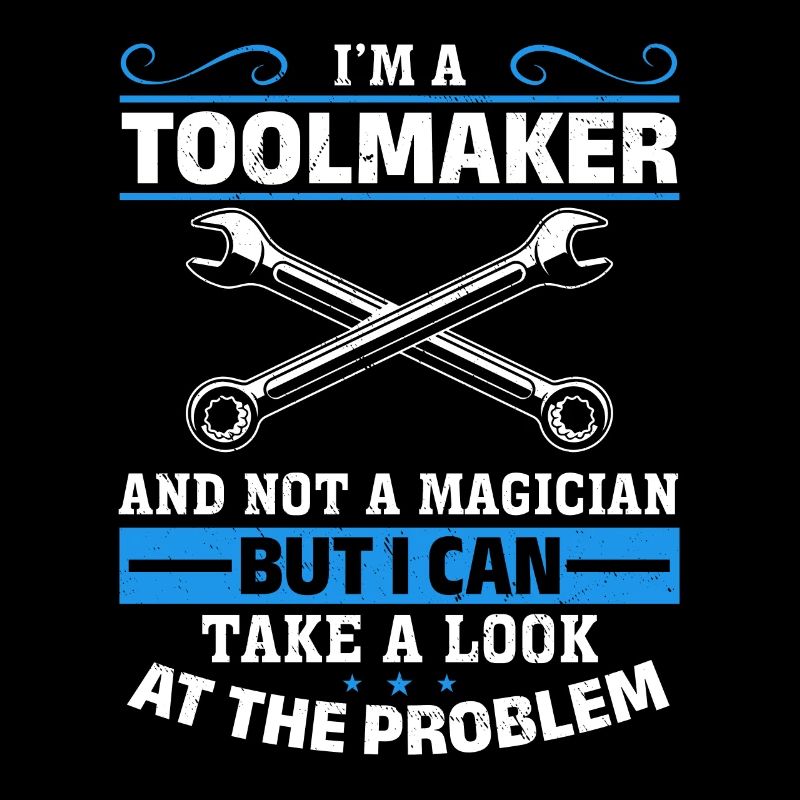 Tool Mechanic - Not a Magician, Just a Genius