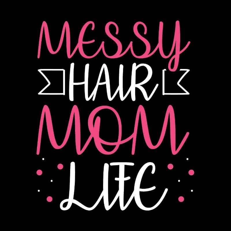 Mama Mutter Unordentliches Brötchen Mutterleben