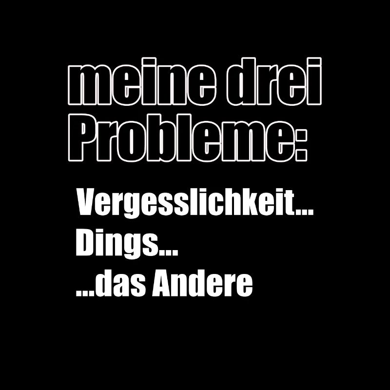 Meine drei Probleme...
