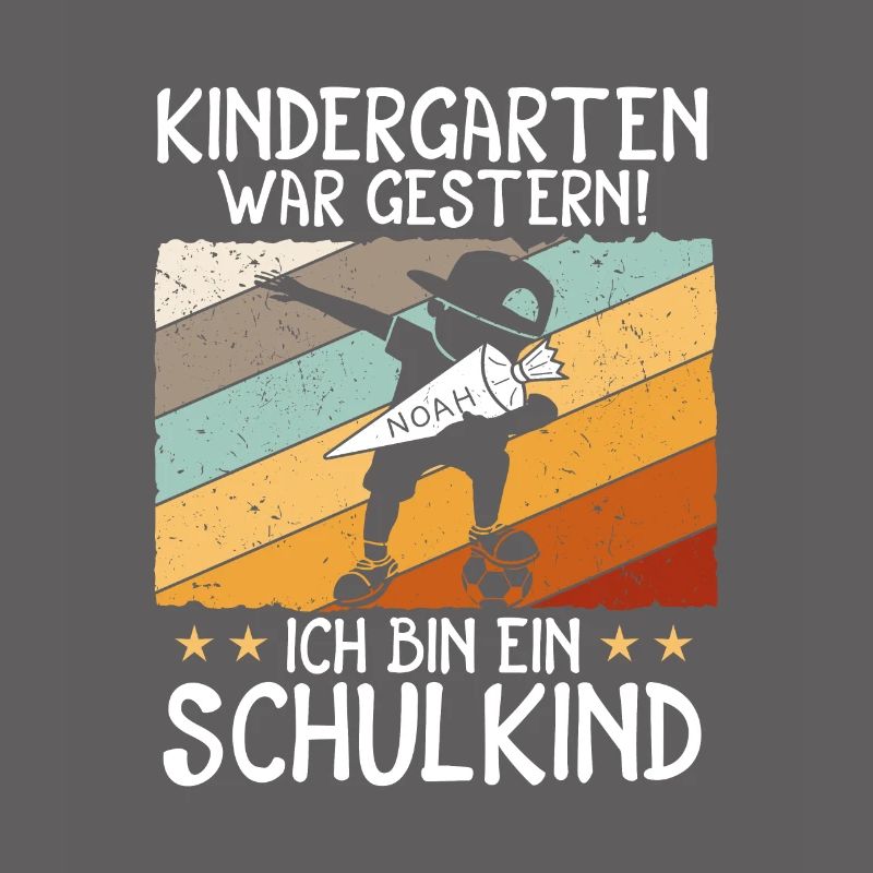 Ich bin ein Schulkind Noah Einschulung