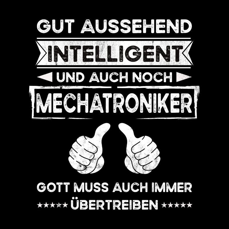 Mechatronics Engineer, Handsome, Intelligent