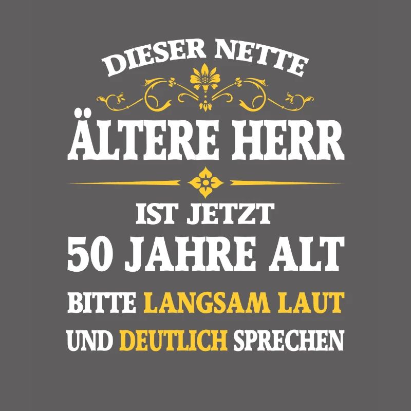 Geburtstag 50 Jahre dieser nette ältere Herr