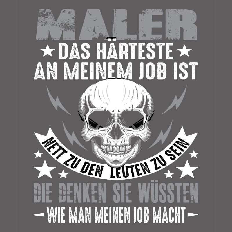 Painter Master Painter Varnisher Saying
