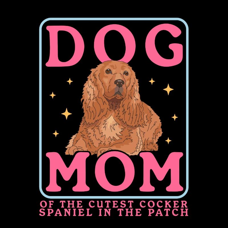Cocker Spaniel Maman Cocker Spaniel Cadeau