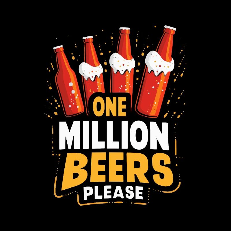 Eine Million Biere bitte - Lustiger Männer Spruch