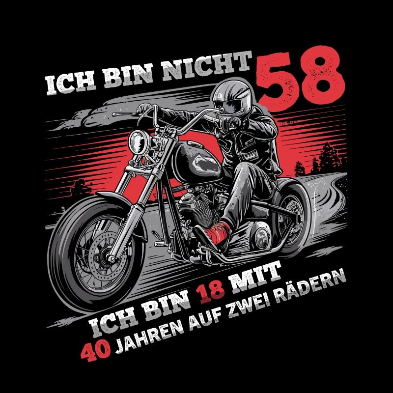 Ich bin nicht 58 Motorradfahrer Biker 58.