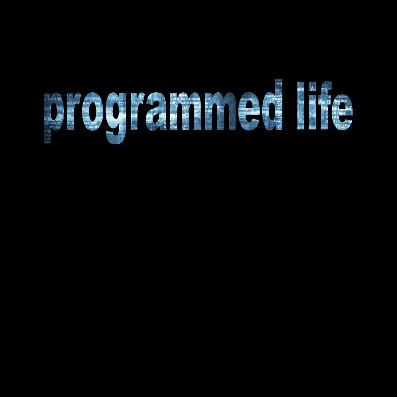 Programmed Life Typography Programmed Life