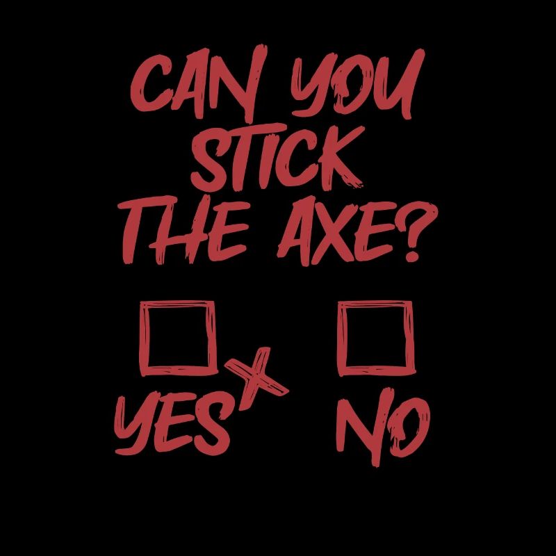 Axe Throwing Axe Thrower Funny