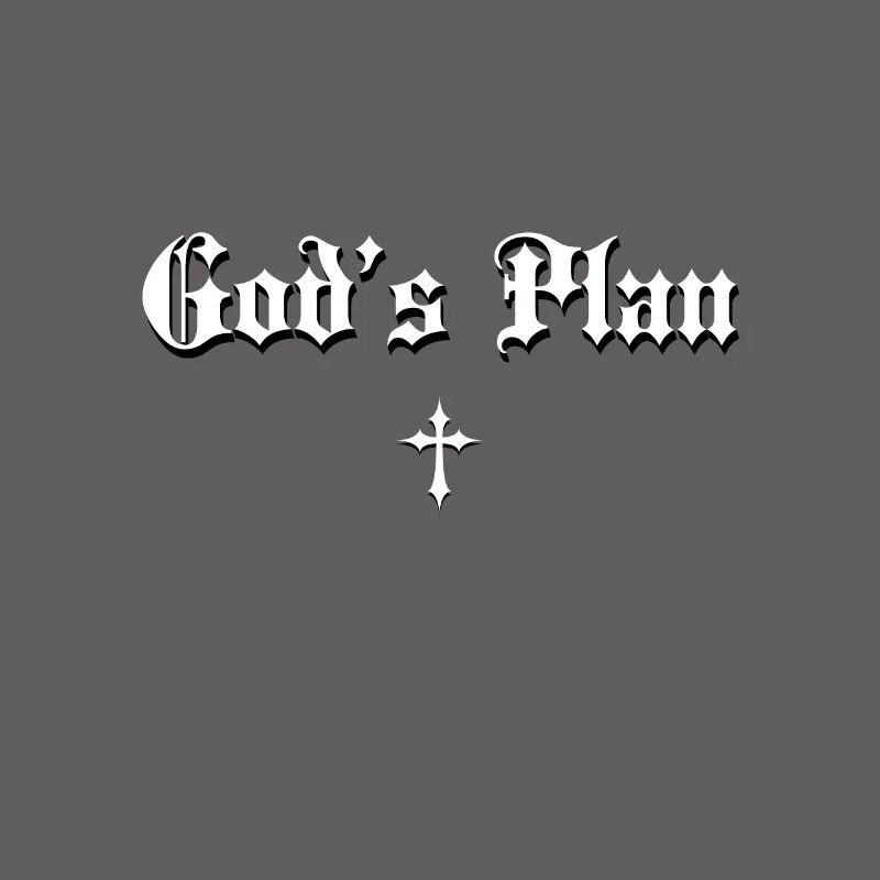 God's Plan in Gothic script with cross