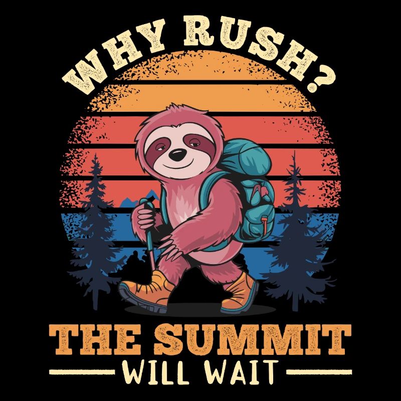 Sloth Hiking Mountains Why rush?