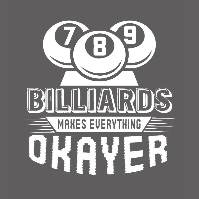 Billiards Makes Everything Okayer