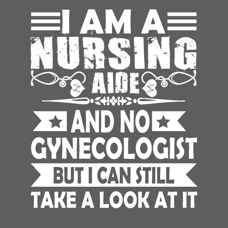 Nursing Aide I am A Nursing Aide
