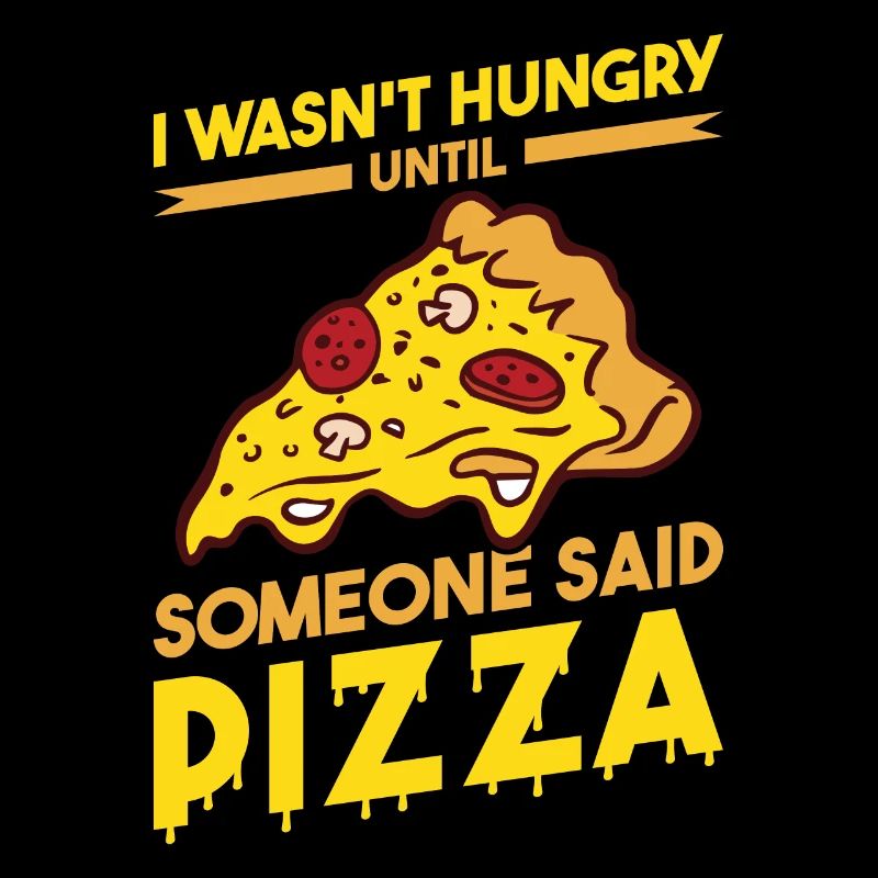 Funny pizza saying