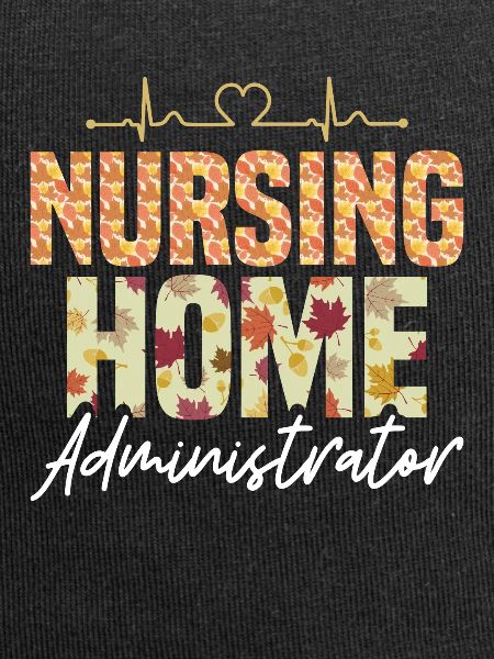 Nursing Home Administrators