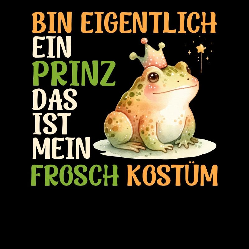 Karneval Frösche BIN EIGENTLICH EIN PRINZ FROSCH