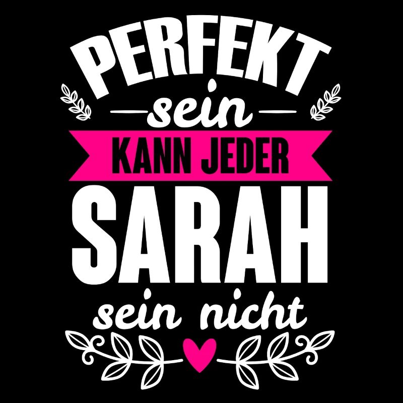 Sarah - Perfekt Sein Kann Jeder Sarah Nicht