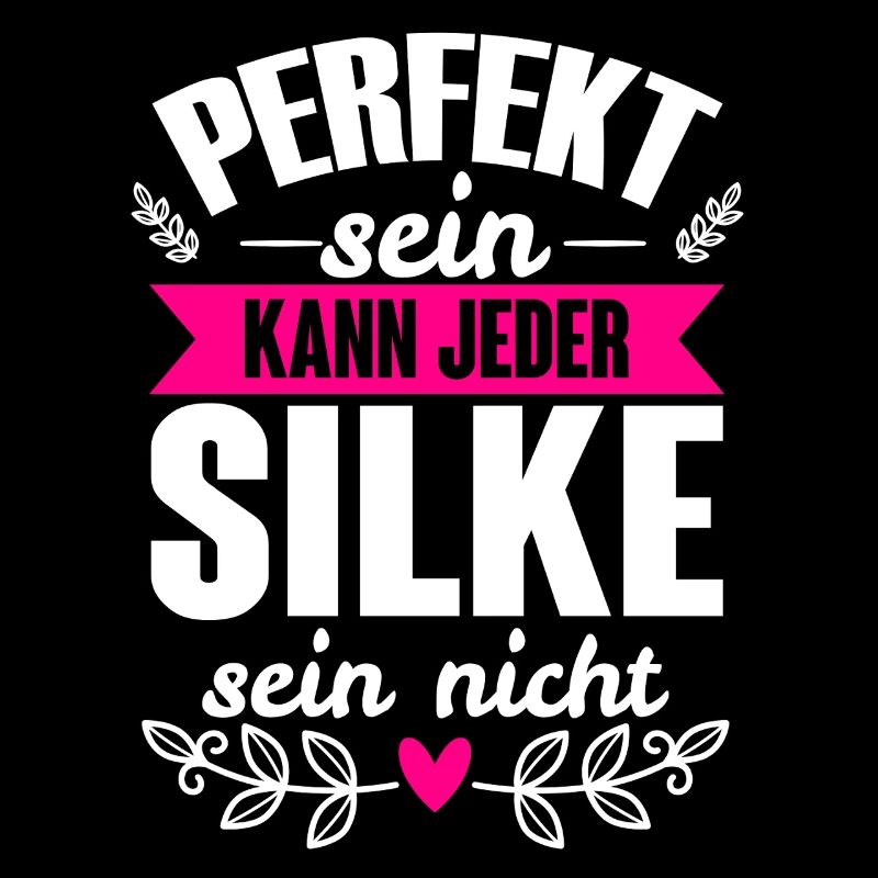 Silke - Perfekt Sein Kann Jeder Silke Nicht