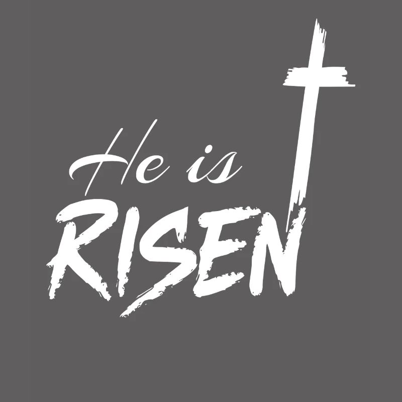 Easter He Is Risen Cross Message