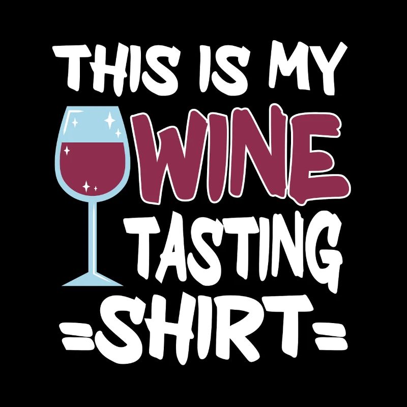 Wine Tasting Funny Wine Lover