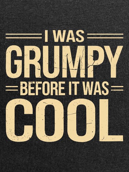 Grumpy Old Man Grumpy
