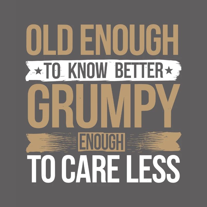 Grumpy Old Man Grumpy