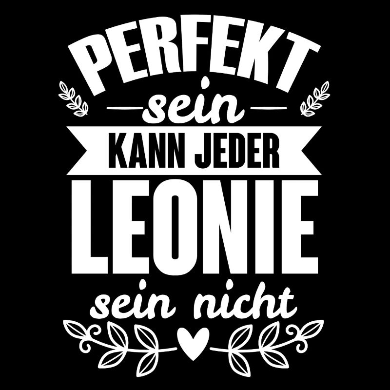 Leonie - Perfekt Sein Kann Jeder Leonie Sein Nicht