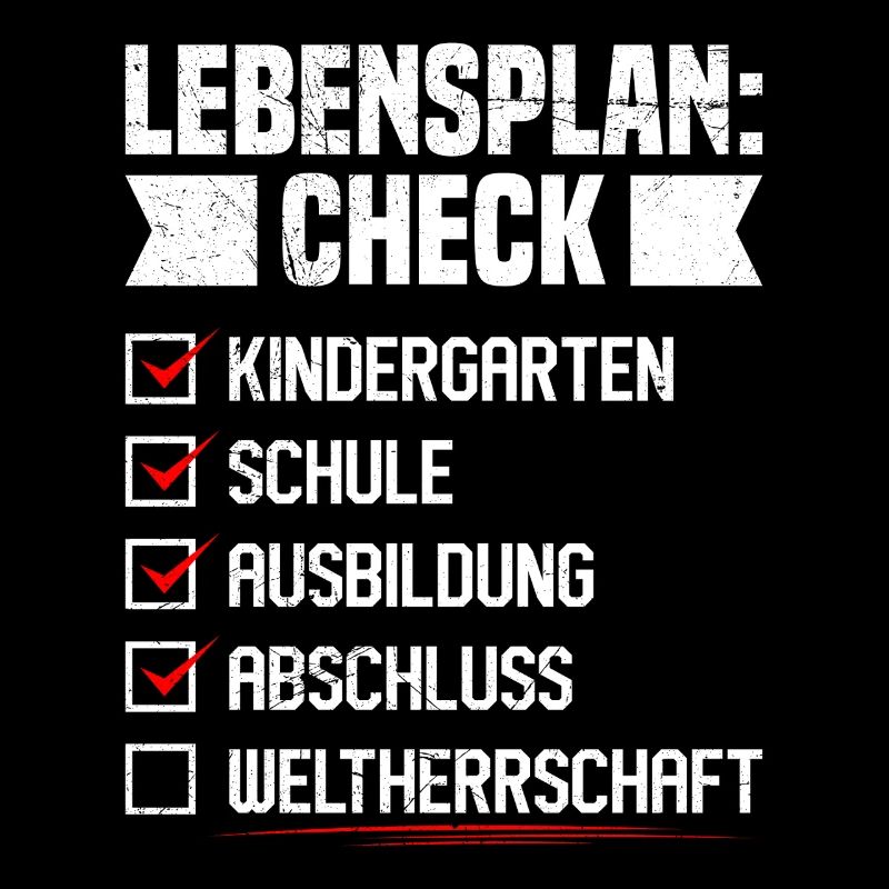 Abitur LEBENSPLAN CHECK WELTHERRSCHAFT Lustiges