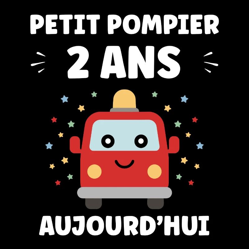 Petit pompier 2 ans aujourd'hui