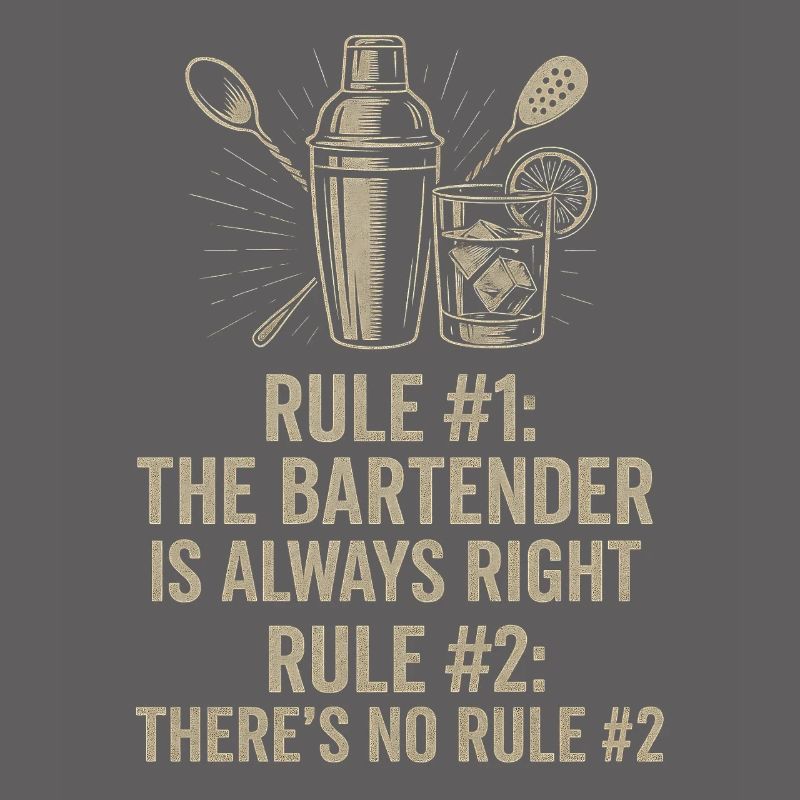 Bartender Always Right