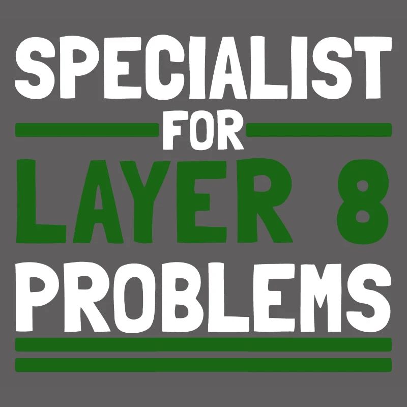 Computer Computerarbeit witzige Sprüche Layer 8