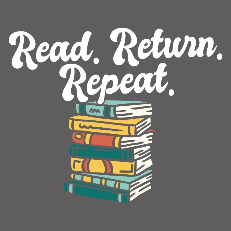 Librarian Read Return Repeat Library Worker Book