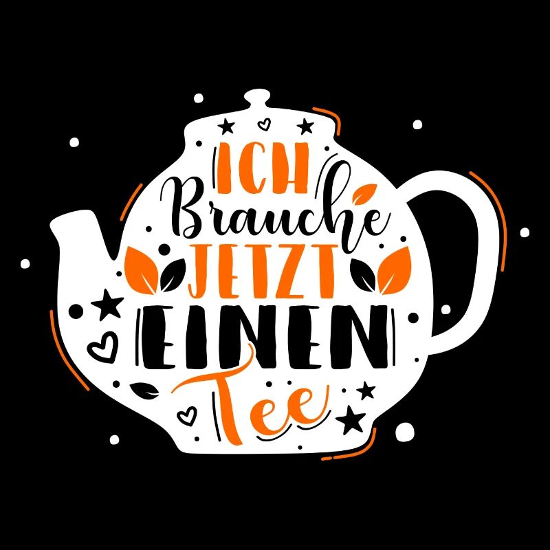 Lustiges gemütlich Bio Tee Trinker Spruch design