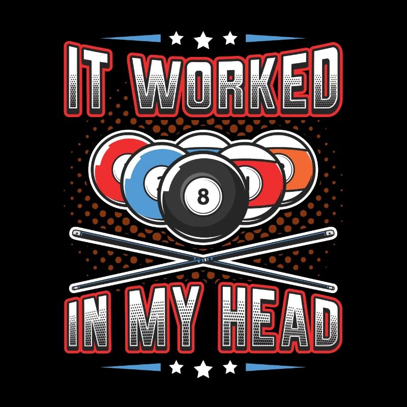 It worked in my head, pool billiards