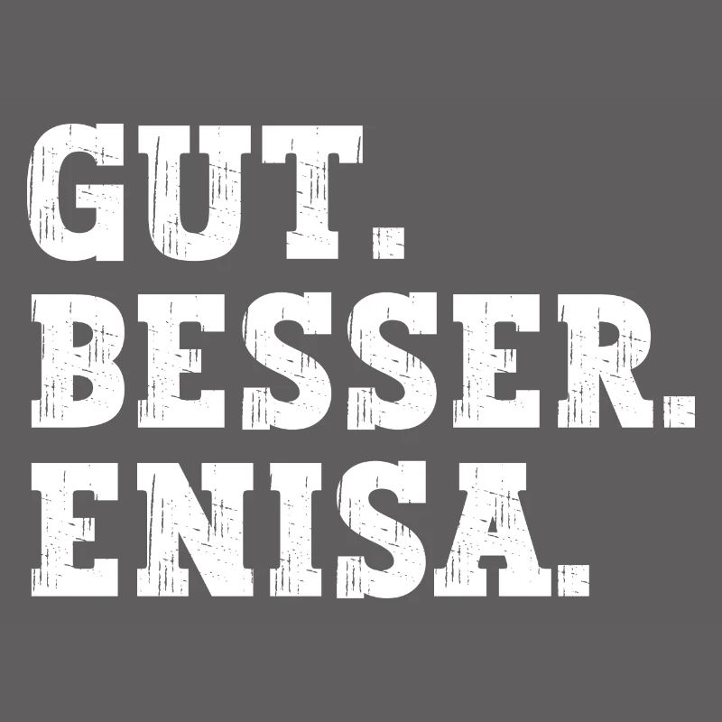 Gut Besser Enisa Lustiger Spruch Name Enisa