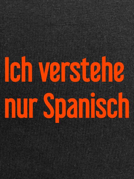 I only understand Spanish