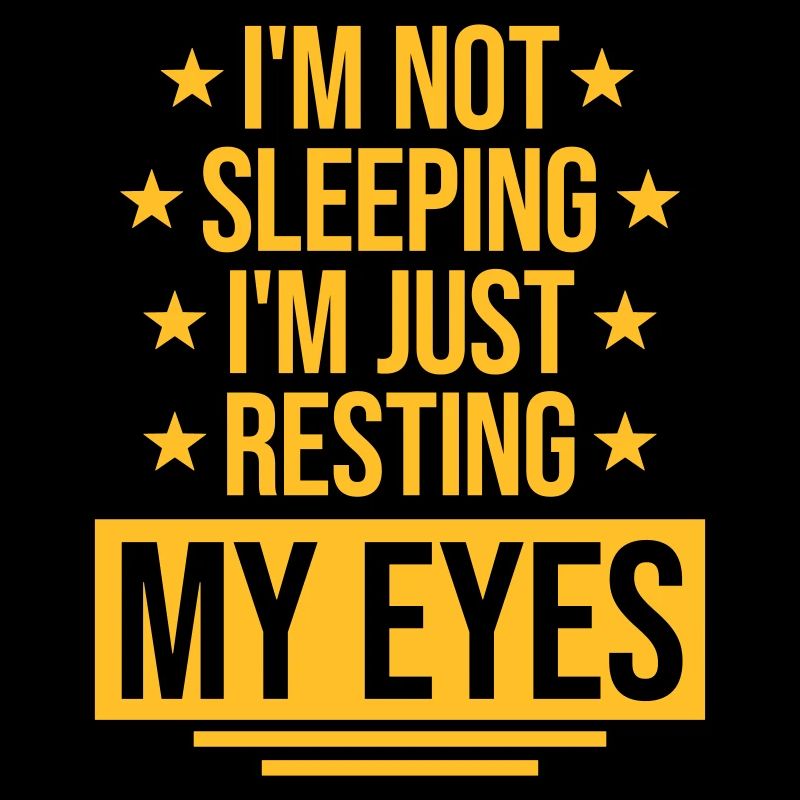 im not sleeping quote